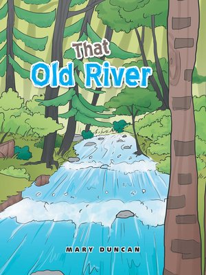 cover image of That Old River